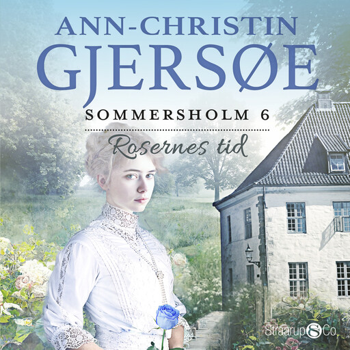 Rosernes tid, Ann-Christin Gjersøe