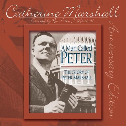 A Man Called Peter, Catherine Marshall