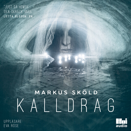 Kalldrag, Markus Sköld