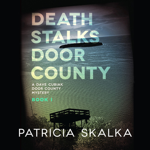 Death Stalks Door County, Patricia Skalka