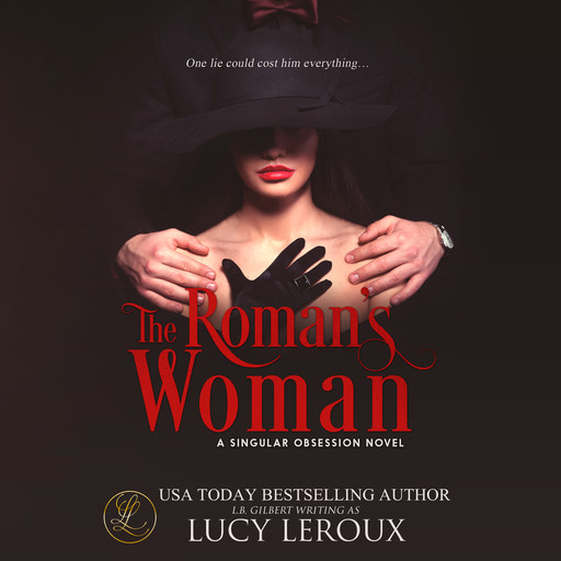 The Roman's Woman, Lucy Leroux
