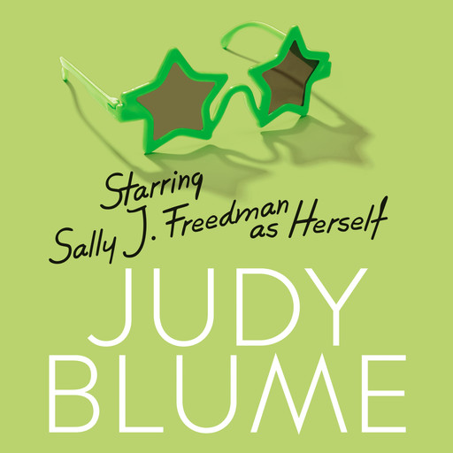 Starring Sally J. Freedman as Herself, Judy Blume