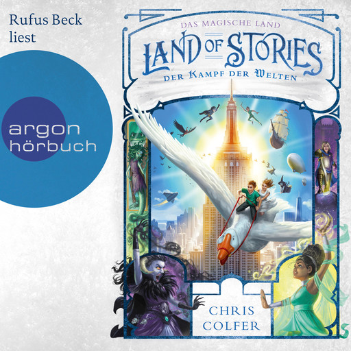 Der Kampf der Welten - Land of Stories, Band 6 (Ungekürzt), Chris Colfer