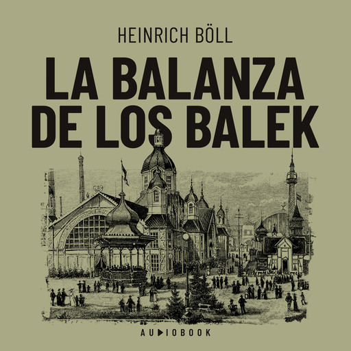 La balanza de los Balek, Heinrich Böll