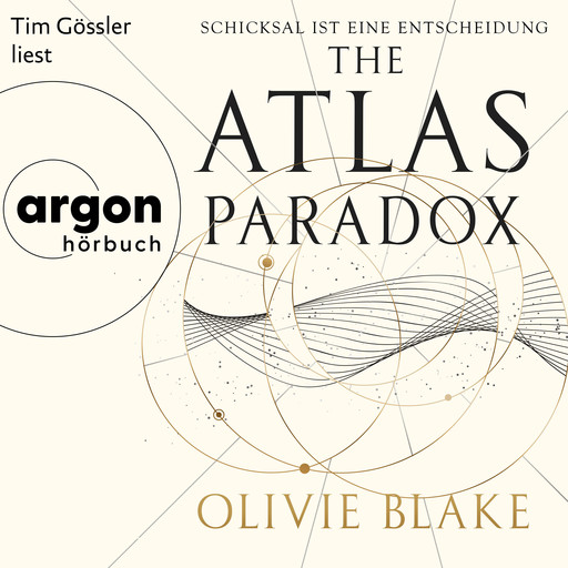 The Atlas Paradox - Schicksal ist eine Entscheidung - Atlas-Serie, Band 2 (Ungekürzte Lesung), Olivie Blake