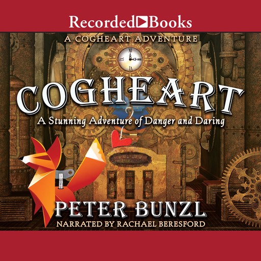 Cogheart, Peter Bunzl