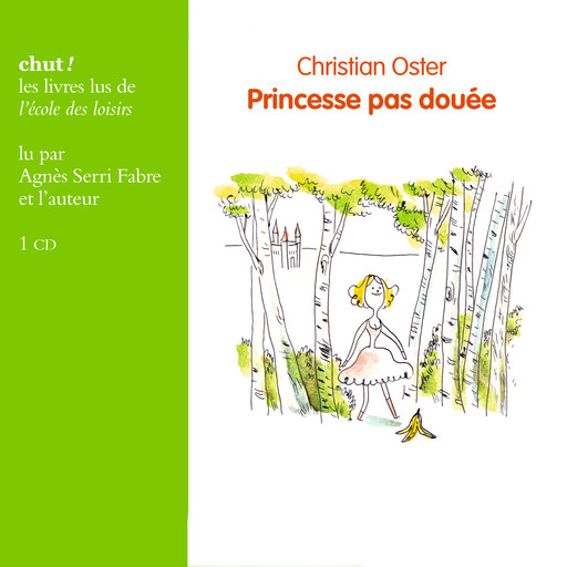 Princesse pas douée, Christian Oster