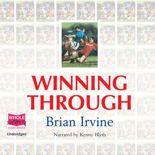 Winning Through, Brian Irvine