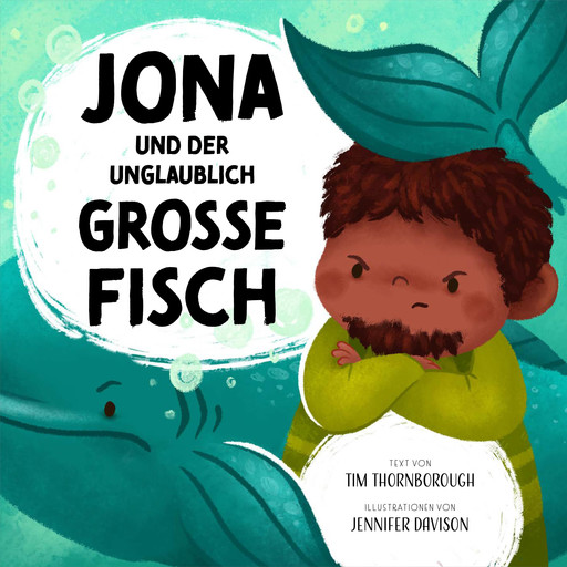 Jona und der unglaublich große Fisch, Tim Thornborough