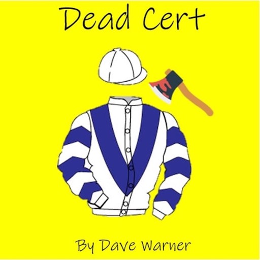 Dead Cert, Dave Warner