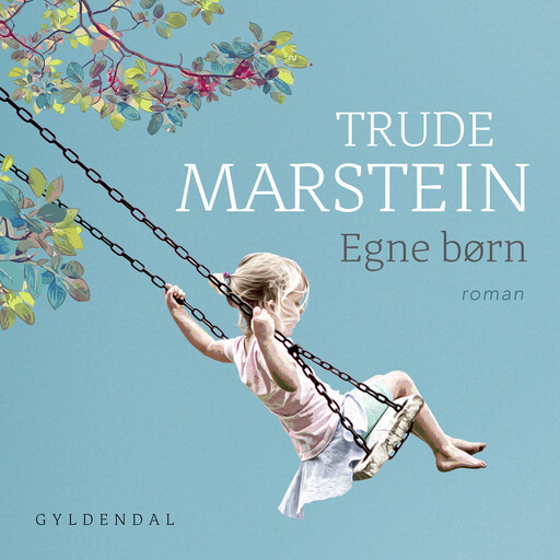 Egne børn, Trude Marstein