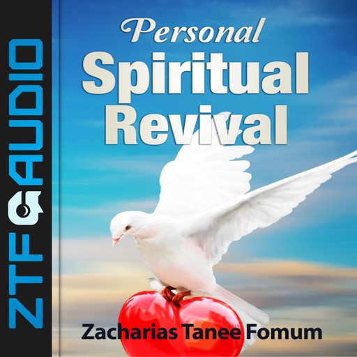 Personal Spiritual Revival, Zacharias Tanee Fomum