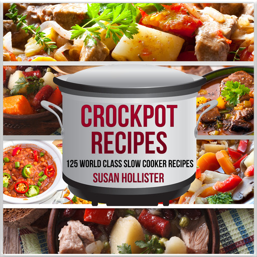 Crockpot Recipes, Susan Hollister