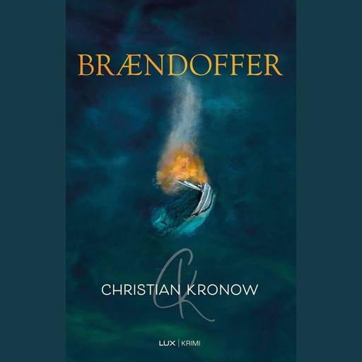 Brændoffer, Christian Kronow