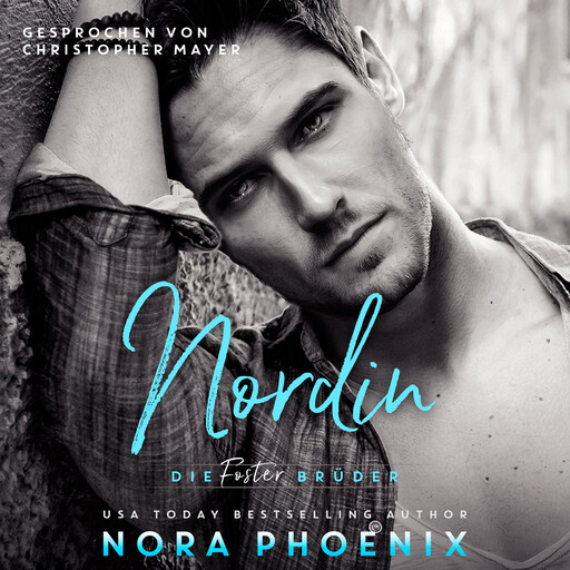 Die Foster Brüder: Nordin, Nora Phoenix