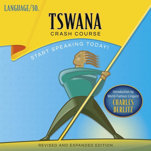 Tswana Crash Course, 30, LANGUAGE