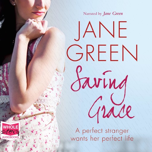 Saving Grace, Jane Green