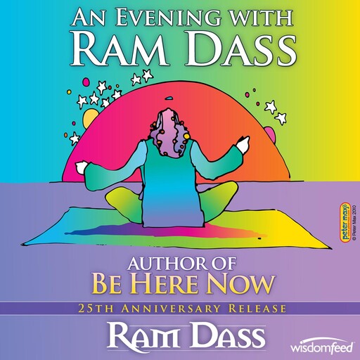 An Evening With Ram Dass, Ram Dass