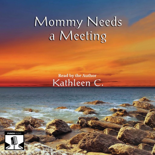 Mommy Needs a Meeting, Kathleen