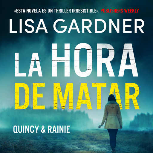 La hora de matar, Lisa Gardner