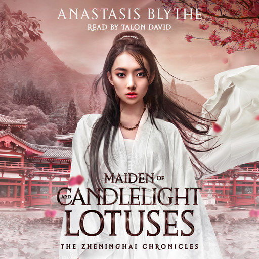 Maiden of Candlelight and Lotuses, Anastasis Blythe