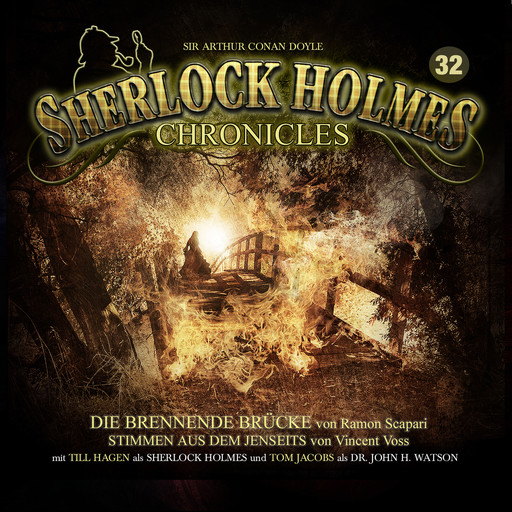 Sherlock Holmes Chronicles, Folge 32: Die brennende Brücke / Stimmen aus dem Jenseits, Ramon Scapari