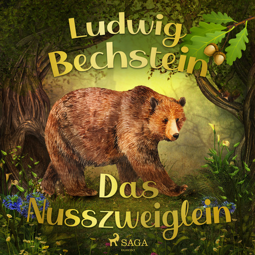 Das Nusszweiglein, Ludwig Bechstein