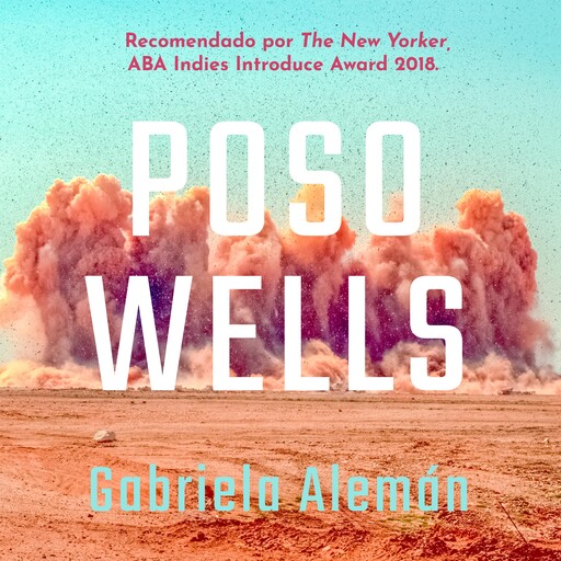 Poso Wells, María Gabriela Alemán Salvador