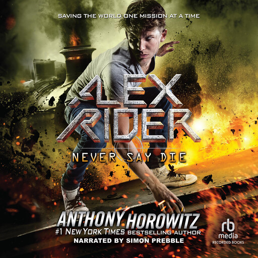 Never Say Die, Anthony Horowitz