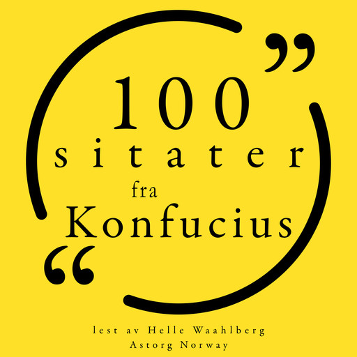 100 sitater fra Confucius, Confucius