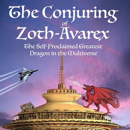The Conjuring of Zoth-Avarex, K.R. R. Lockhaven