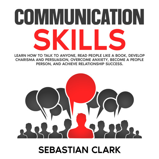 Communication Skills, Sebastian Clark