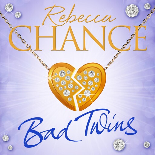 Bad Twins, Rebecca Chance
