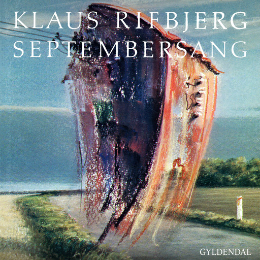 Septembersang, Klaus Rifbjerg