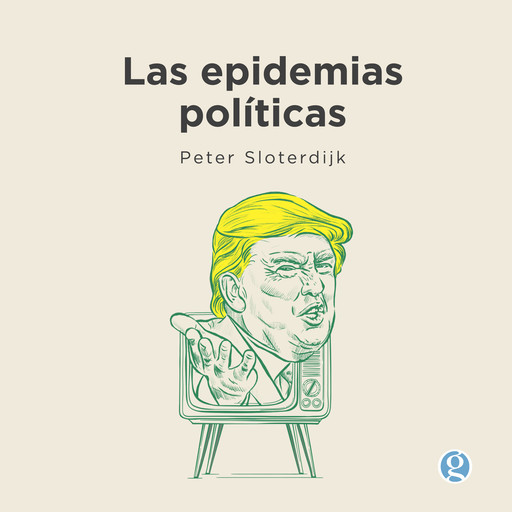 Las epidemias políticas, Peter Sloterdijk