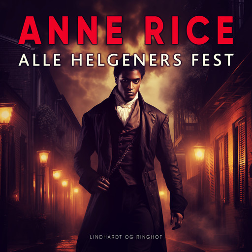Alle helgeners fest, Anne Rice
