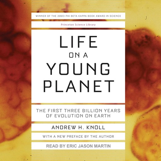 Life on a Young Planet, Andrew H. Knoll