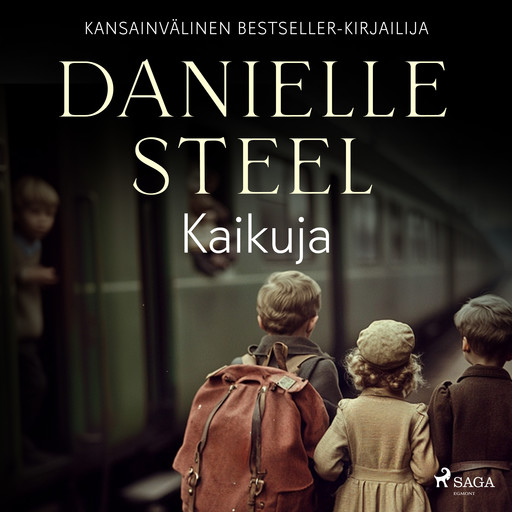 Kaikuja, Danielle Steel