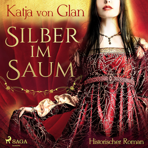 Silber im Saum, Katja Von Glan
