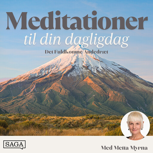 Det Fuldkomne Åndredræt - 10 minutters guidet meditation, Metta Myrna