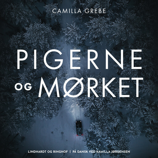 Pigerne og mørket, Camilla Grebe