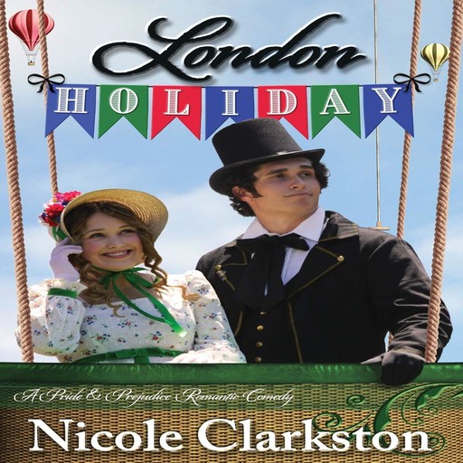 London Holiday, A Lady, Nicole Clarkston