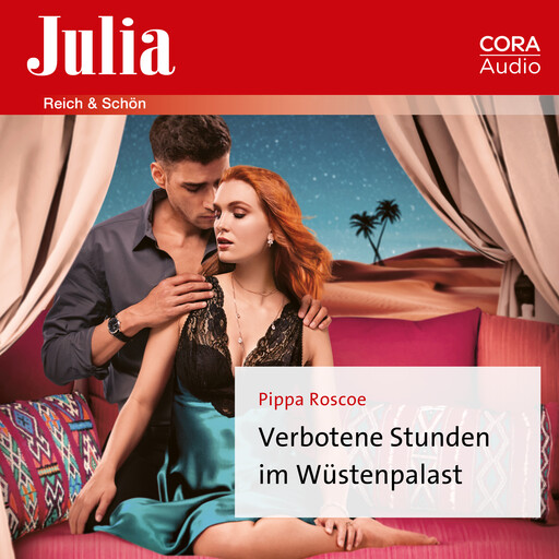 Verbotene Stunden im Wüstenpalast, Pippa Roscoe