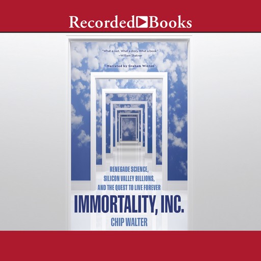 Immortality, Inc., Chip Walter