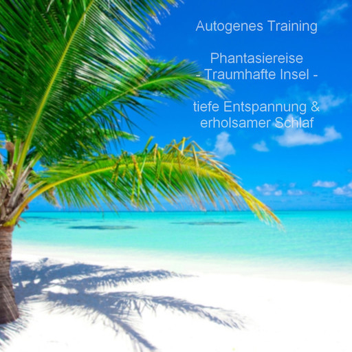 Autogenes Training - Phantasiereise - tiefe Entspannung & erholsamer Schlaf, BMP-Music