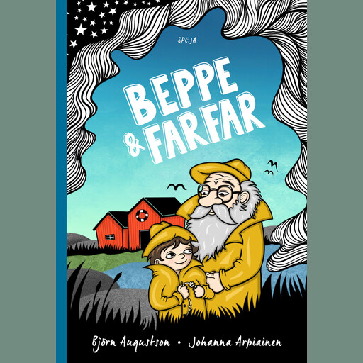 Beppe & Farfar, Björn Augustson