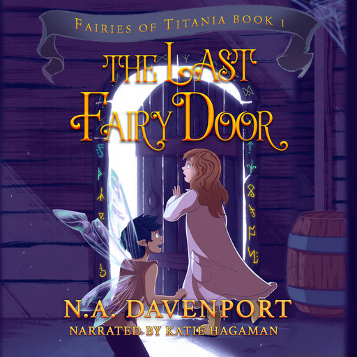The Last Fairy Door, N.A. Davenport