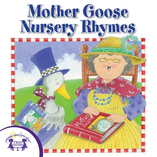 Mother Goose Nursery Rhymes, Kim Thompson