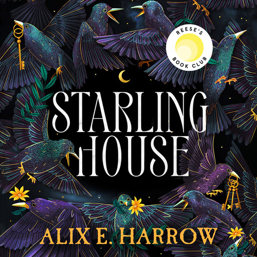Starling House, Alix E. Harrow