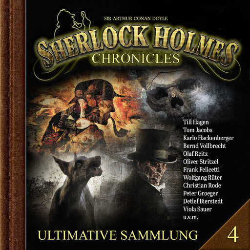 Sherlock Holmes Chronicles, Ultimative Sammlung Volume 4 (ungekürzt), Martin Barkawitz